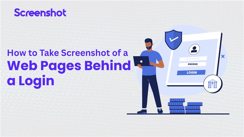 How to Take Screenshots of Web Pages Behind a Login: A Simple Guide